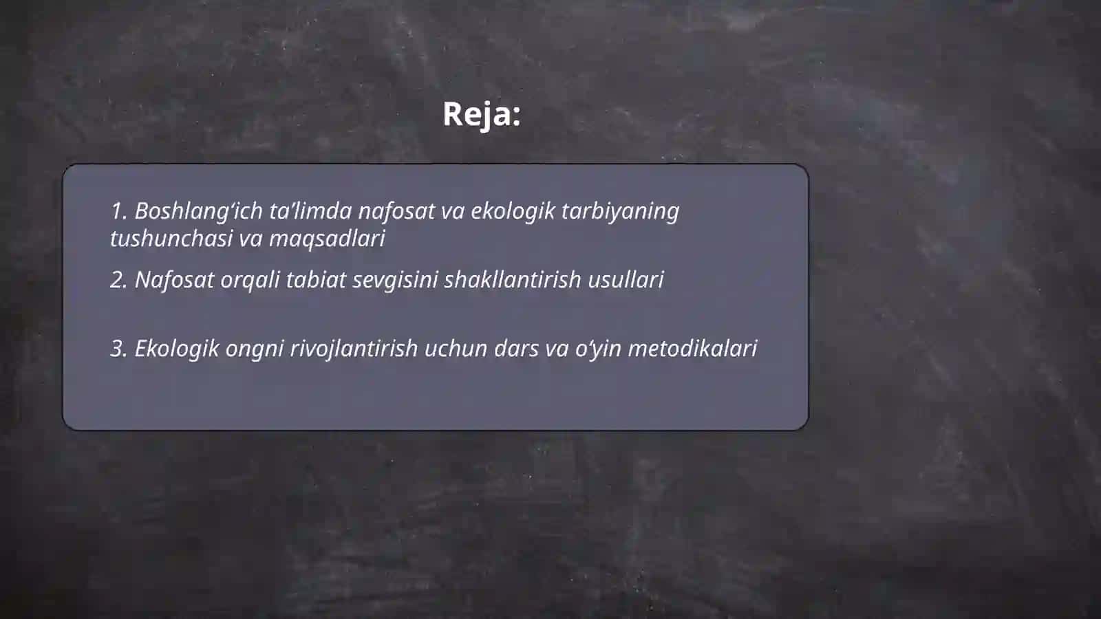 Bishlang'ich ta'limda nafosat va ekalogik tarbiya haqida tushuncha 2