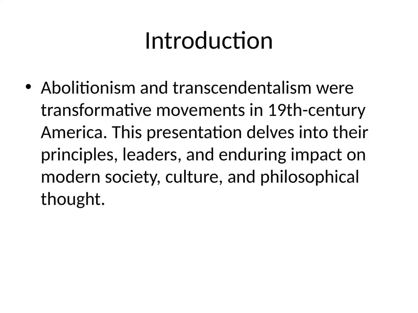 The Legacy of Abolitionism and Transcendentalism 2