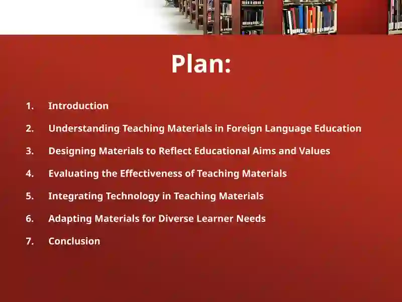 Material design and evaluation. Teaching Materials as tools for representing aims, values, and methods in teaching a foreign language 2