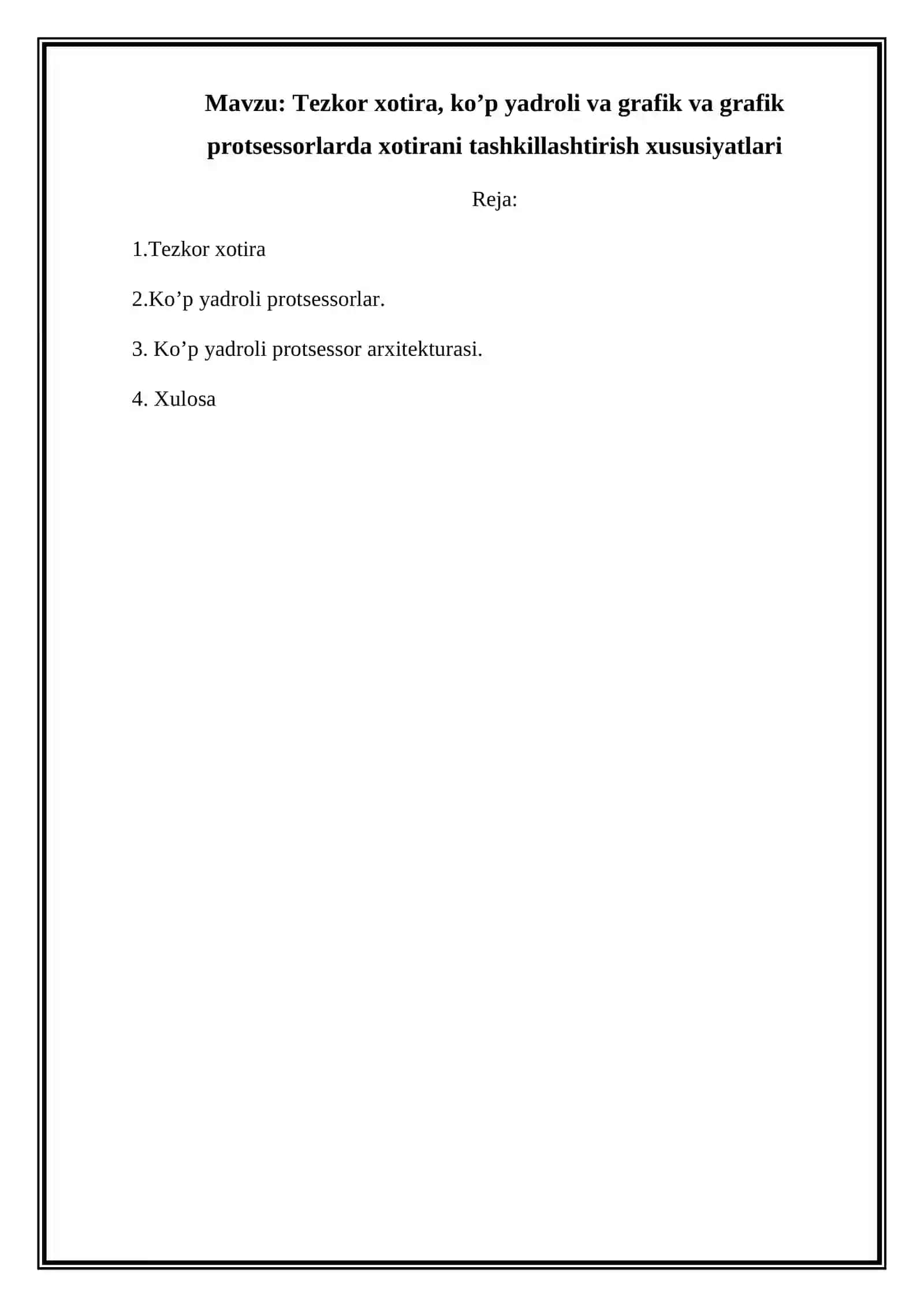 Tezkor xotira, ko’p yadroli va grafik va grafik protsessorlarda xotirani tashkillashtirish xususiyatlari 2