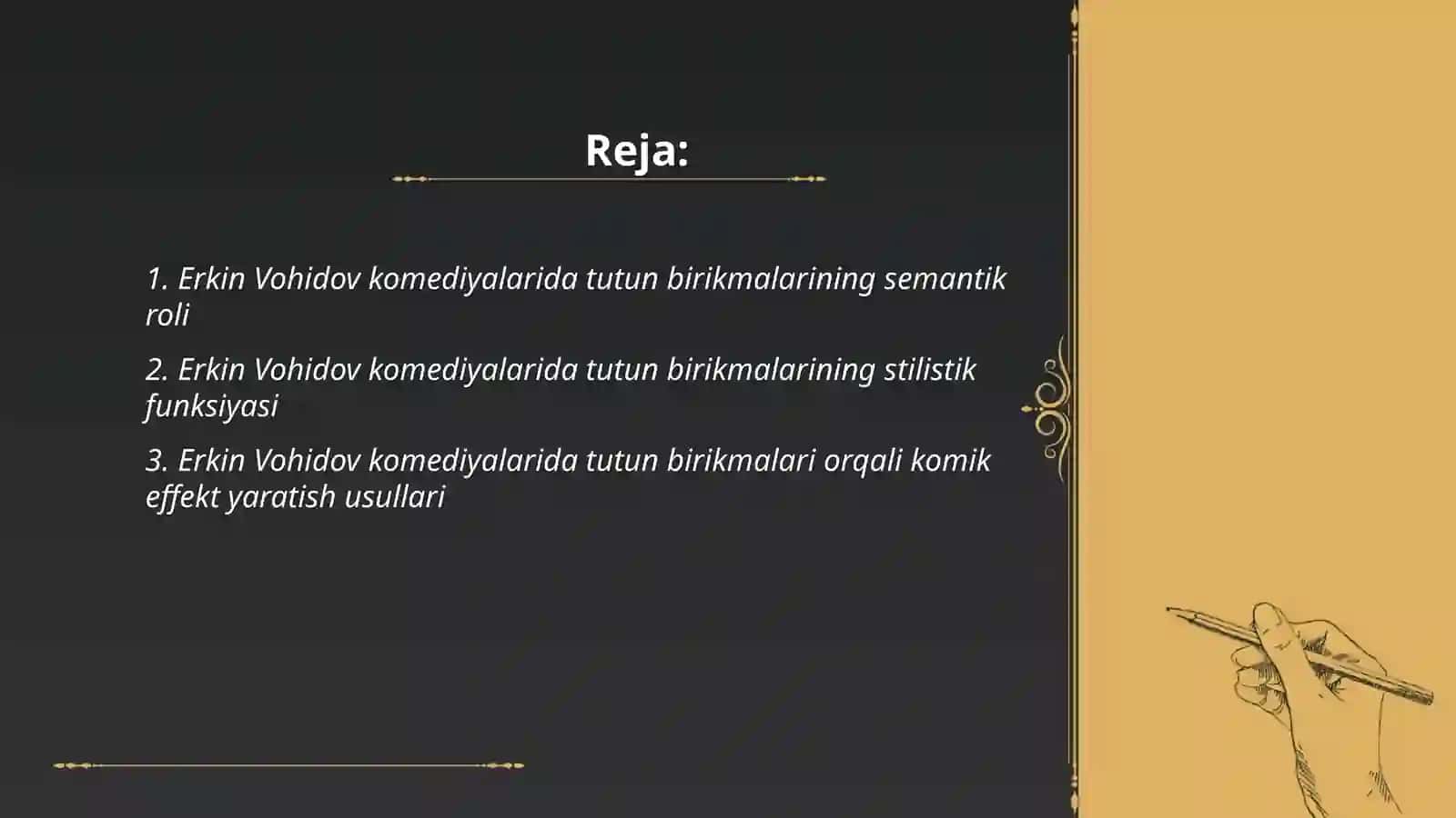 Erkin Vohidov komediyalarida tutun birikmalar 2