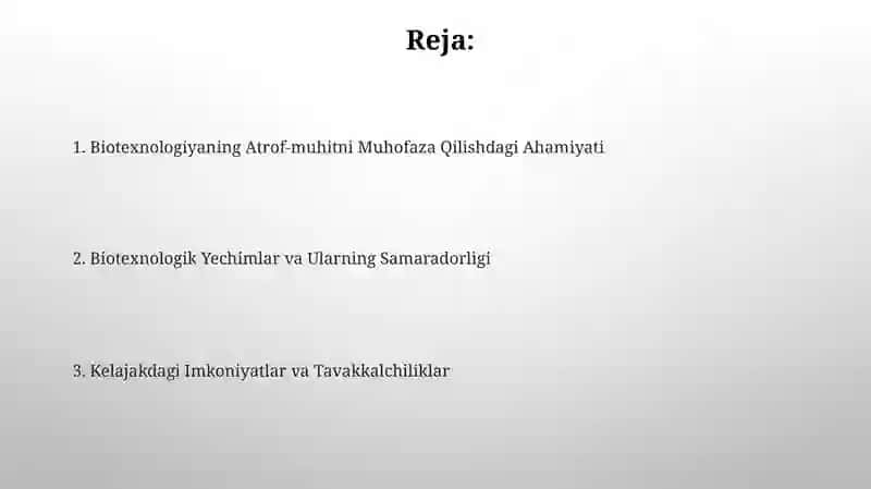 Biotexnologiyaning Atrof-muhitni Muhofaza Qilishdagi Ahamiyati 2