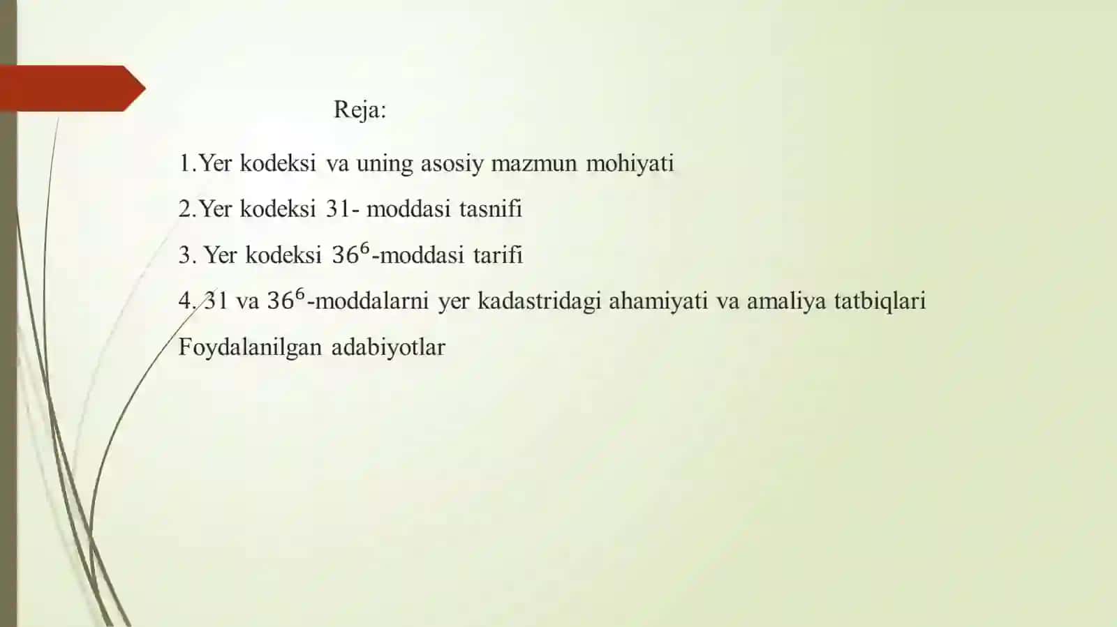 Yer kodeksi haqida umumiy tushunchalar (31 va 36^6-moddalar misolida) 2