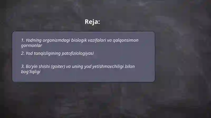 Yod tanqisligining odam organizmida ahamiyati 2