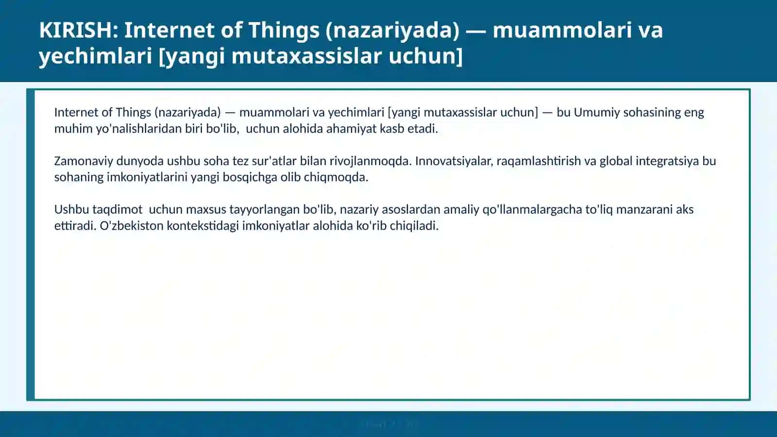 Internet of Things (NAZARIYADA) — MUAMMOLARI VA YECHIMLARI [YANGI MUTAXASSISLAR UCHUN] 2