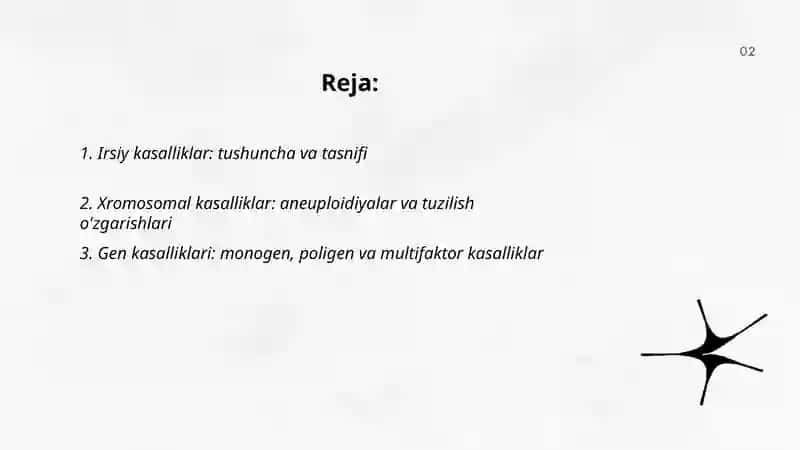 Irsiy kasalliklar: xromosoma va gen kasalliklari. Tibbiy genetik maslahat 2