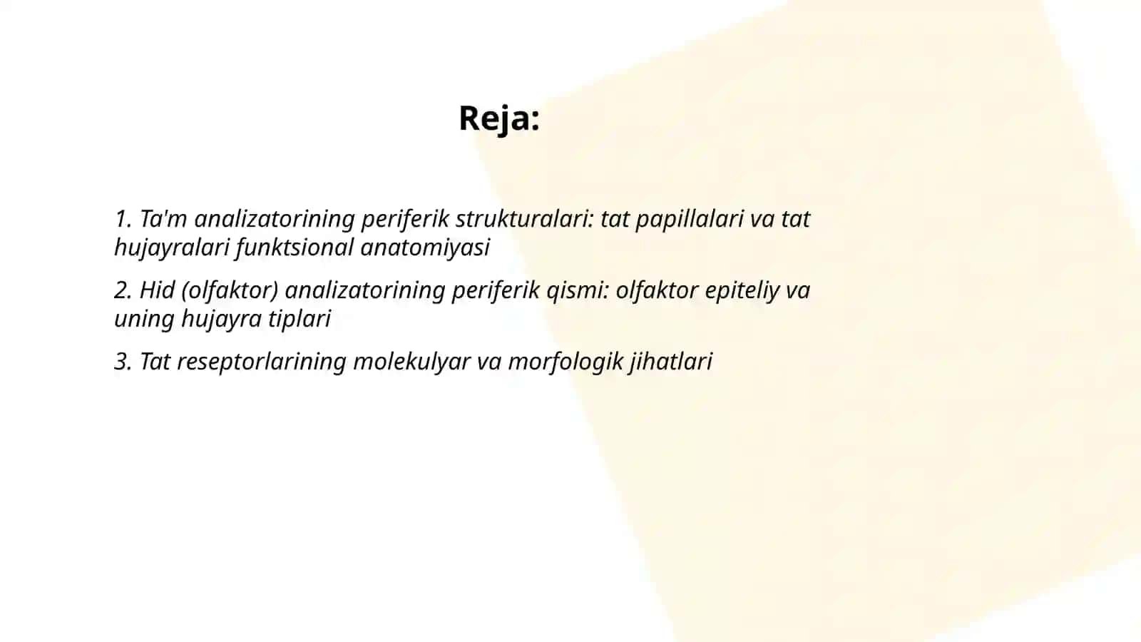 Ta‘m va hid bilish analizatorlarning funksional anatomiyasi 2