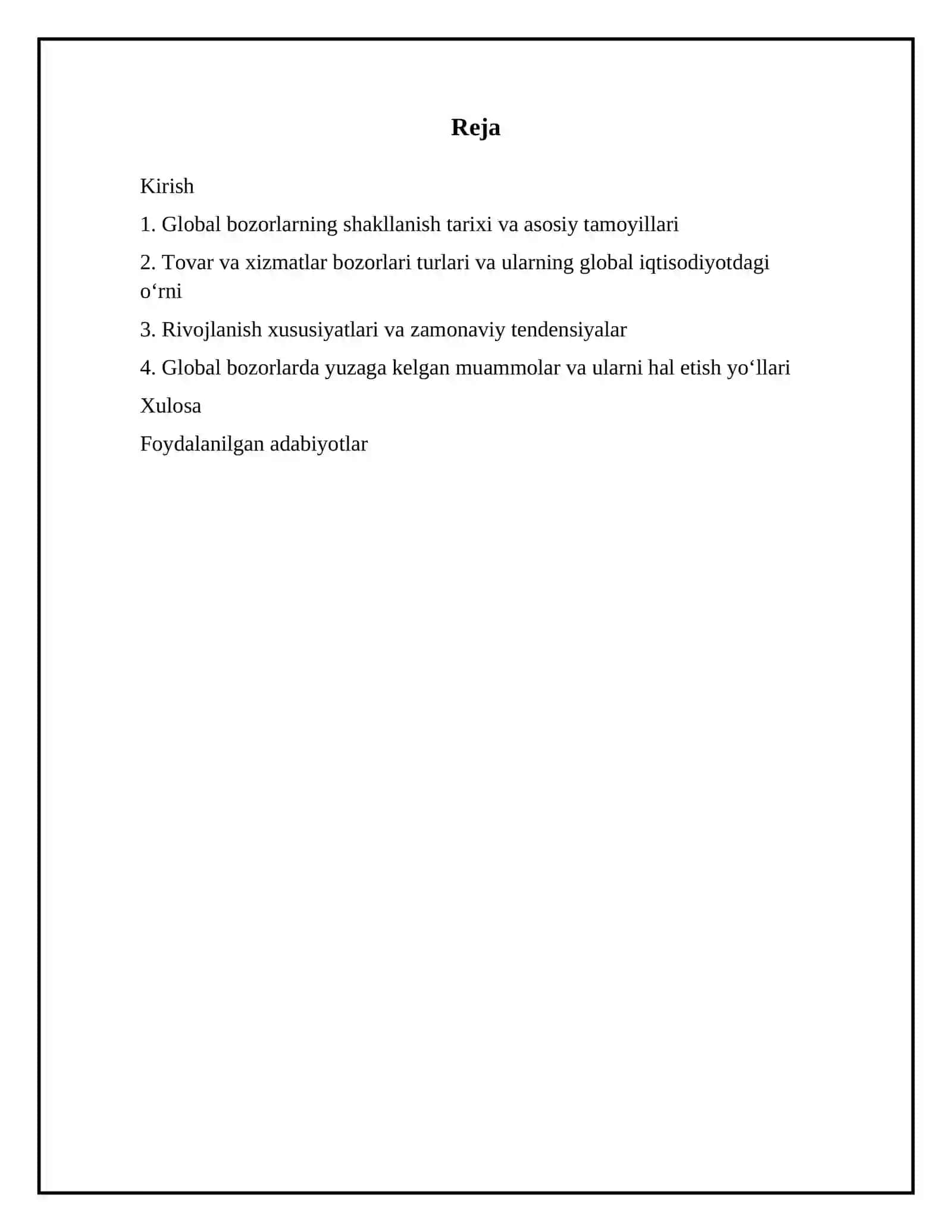 Global tovar va xizmatlar bozorlarining shakillanishi hamda rivojlanish xususiyatlari 2