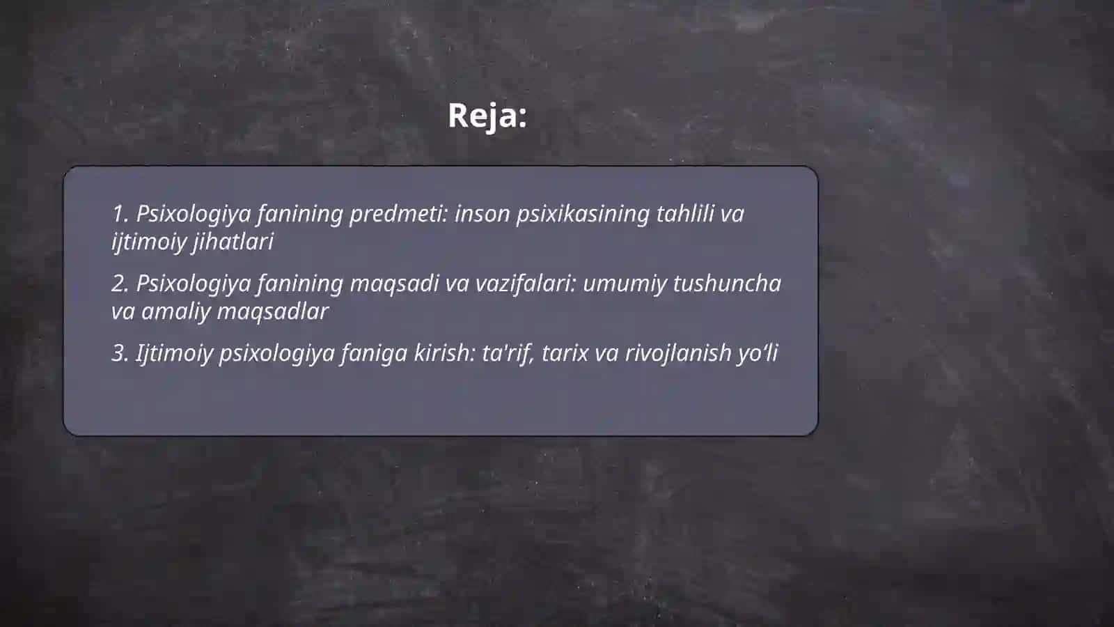 Psixologiya fanining predmeti, maqsadi va vazifalari 2