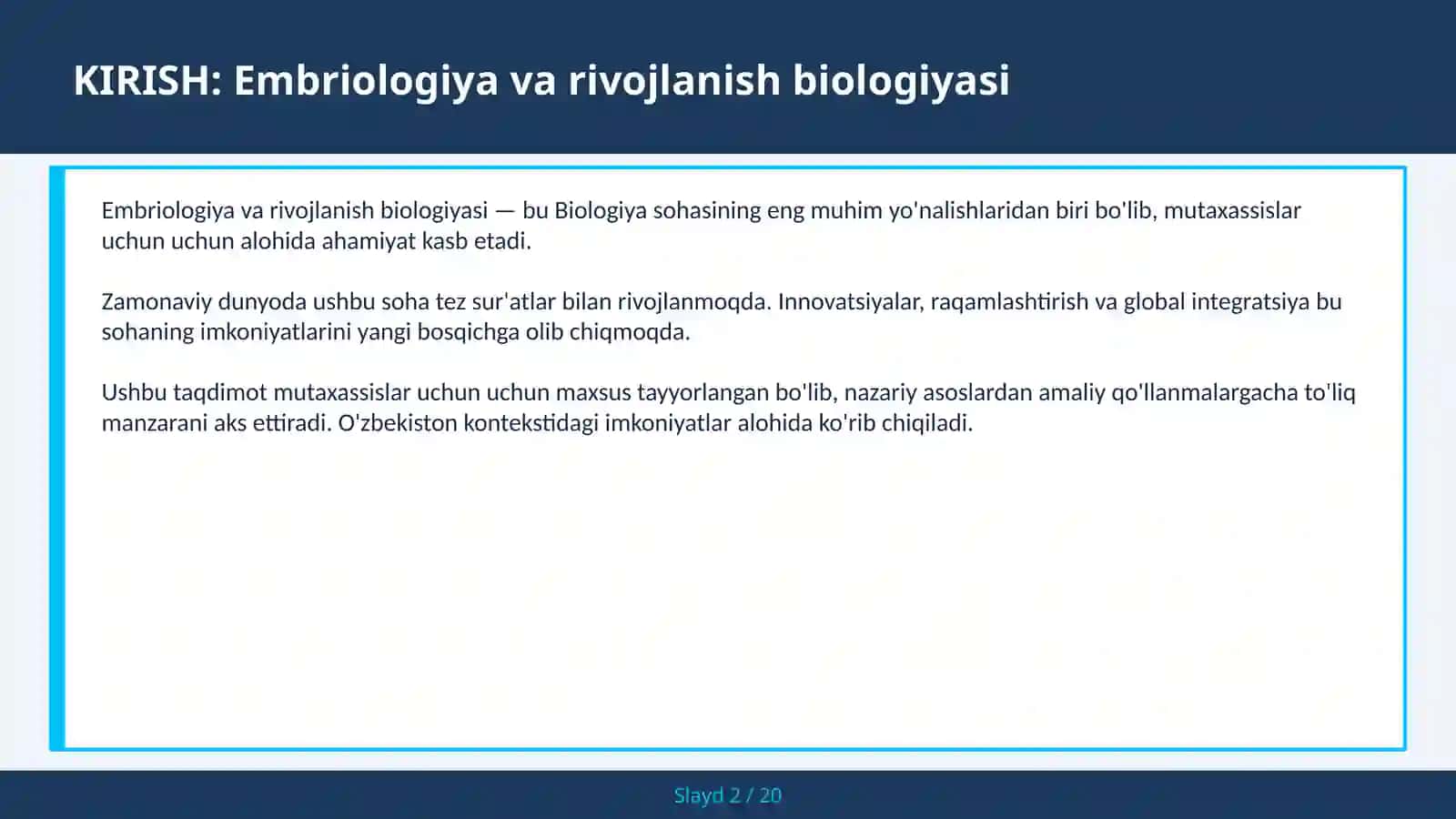 Embriologiya va rivojlanish biologiyasi 2
