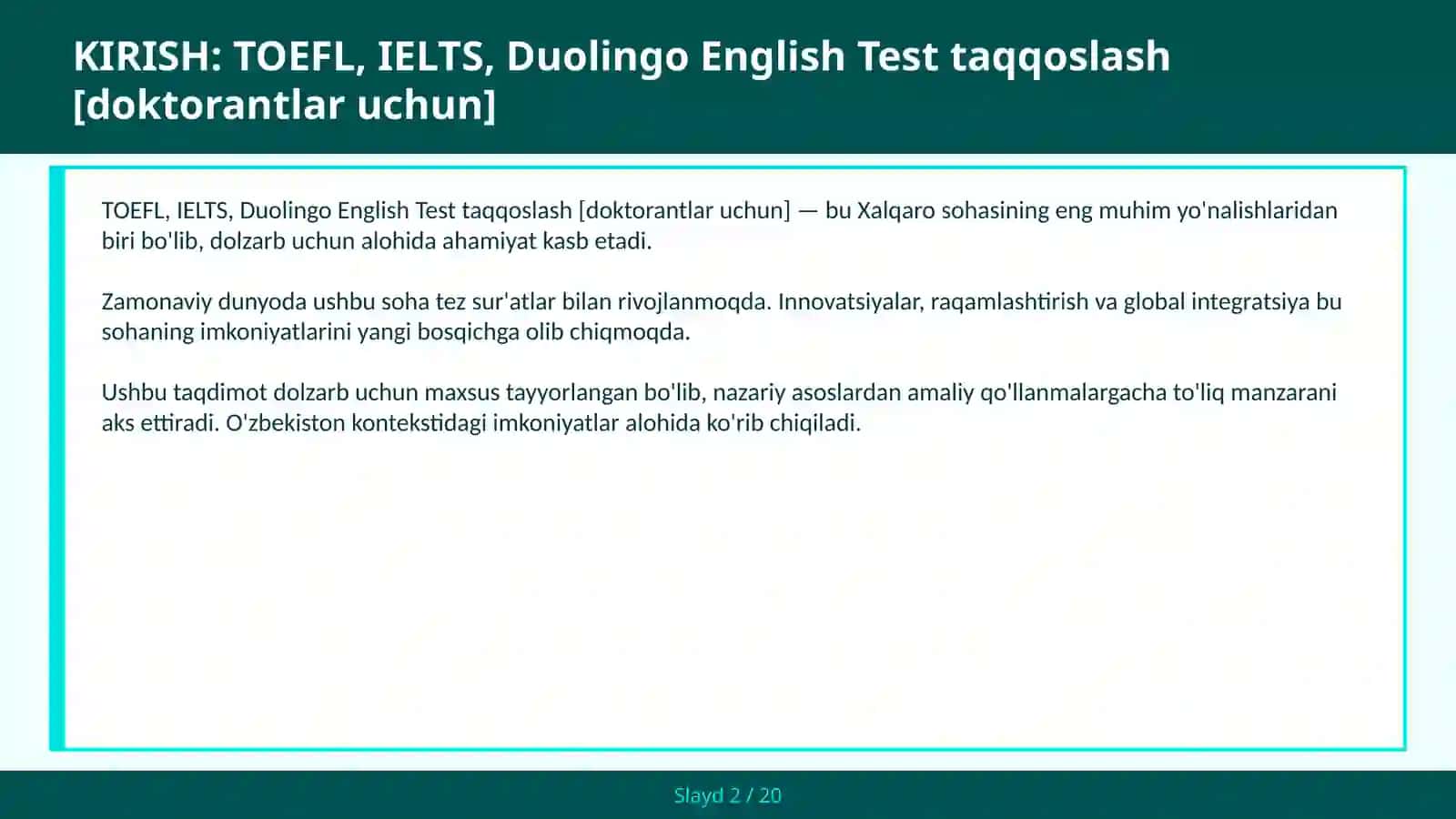 TOEFL, IELTS, Duolingo English Test taqqoslash [doktorantlar uchun] 2