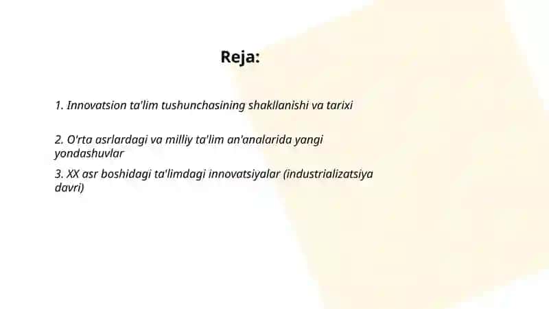 Innovatsion ta'limning rivojlanish tarixi 2