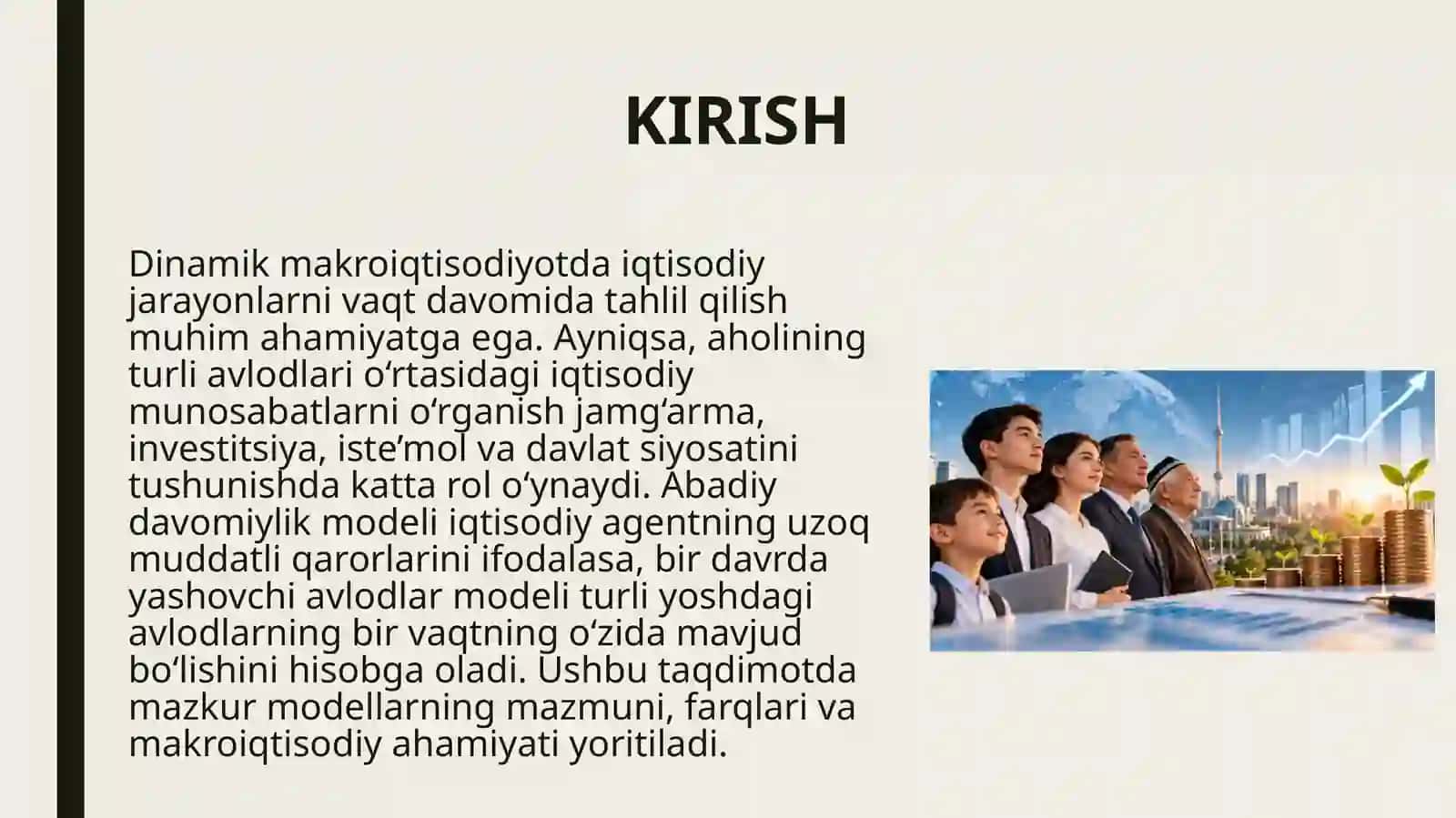 Abadiy davomiylik va bir davrda yashovchi avlodlar modeli (OLG) 2