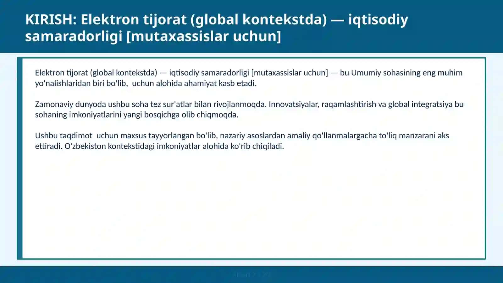 Elektron tijorat (global kontekstda) - iqtisodiy samaradorligi [mutaxassislar uchun] 2
