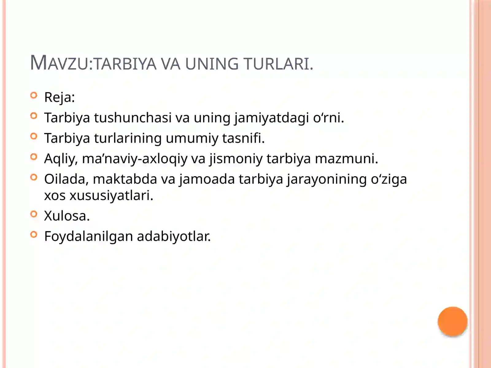 Tarbiya va uning turlari 2