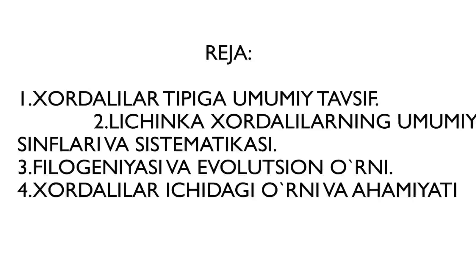 XORDALILAR TIPI –CHORDATA, LICHINKA XORDALILAR – UROCHORDATA KENJA TIPINING SISTEMATIKASI VA FILOGENIYASI 2