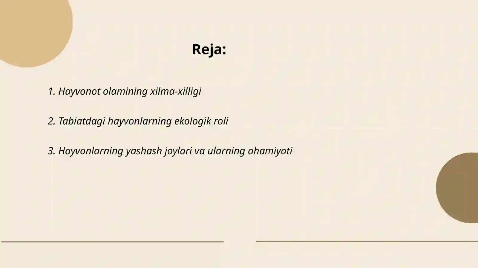 Hayvonot olamining xilma-xilligi va uning tabiatda tutgan oʻrni 2
