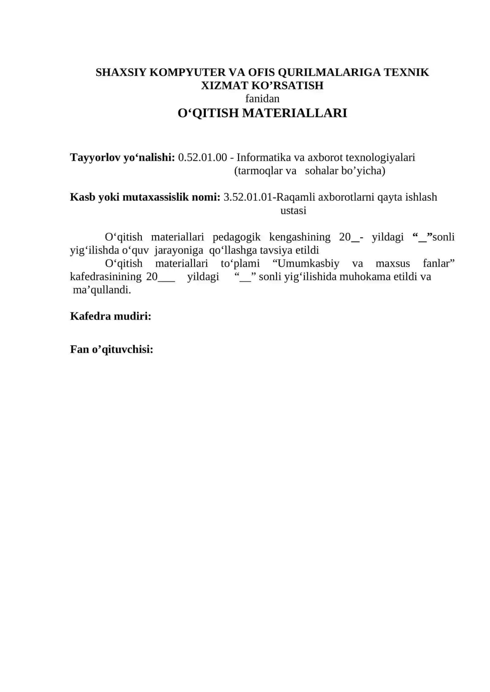 SHAXSIY KOMPYUTER VA OFIS QURILMALARIGA TEXNIK XIZMAT KO’RSATISH fanidan O‘QITISH MATERIALLARI 2
