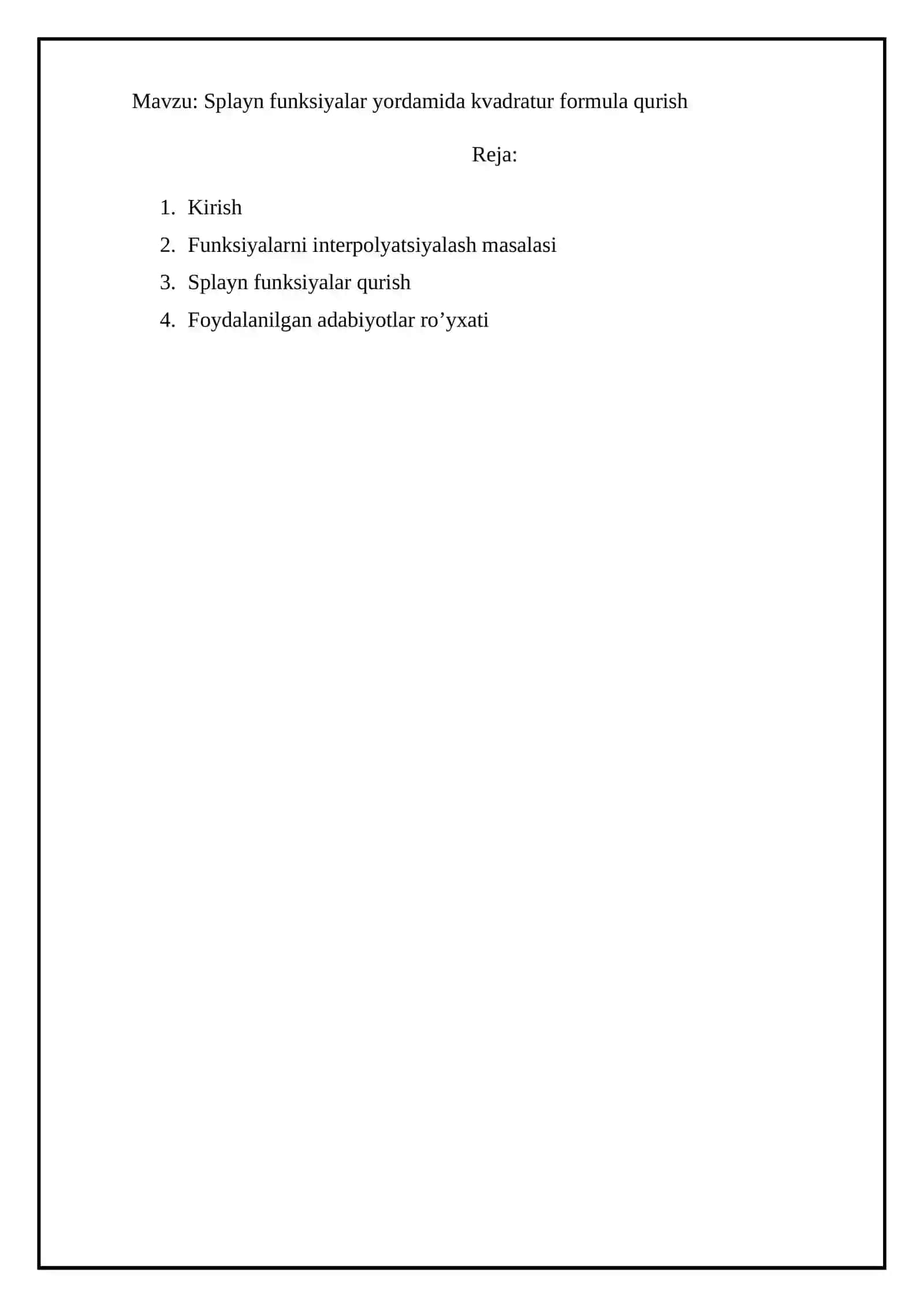 Splayn funksiyalar yordamida kvadratur formula qurish 2