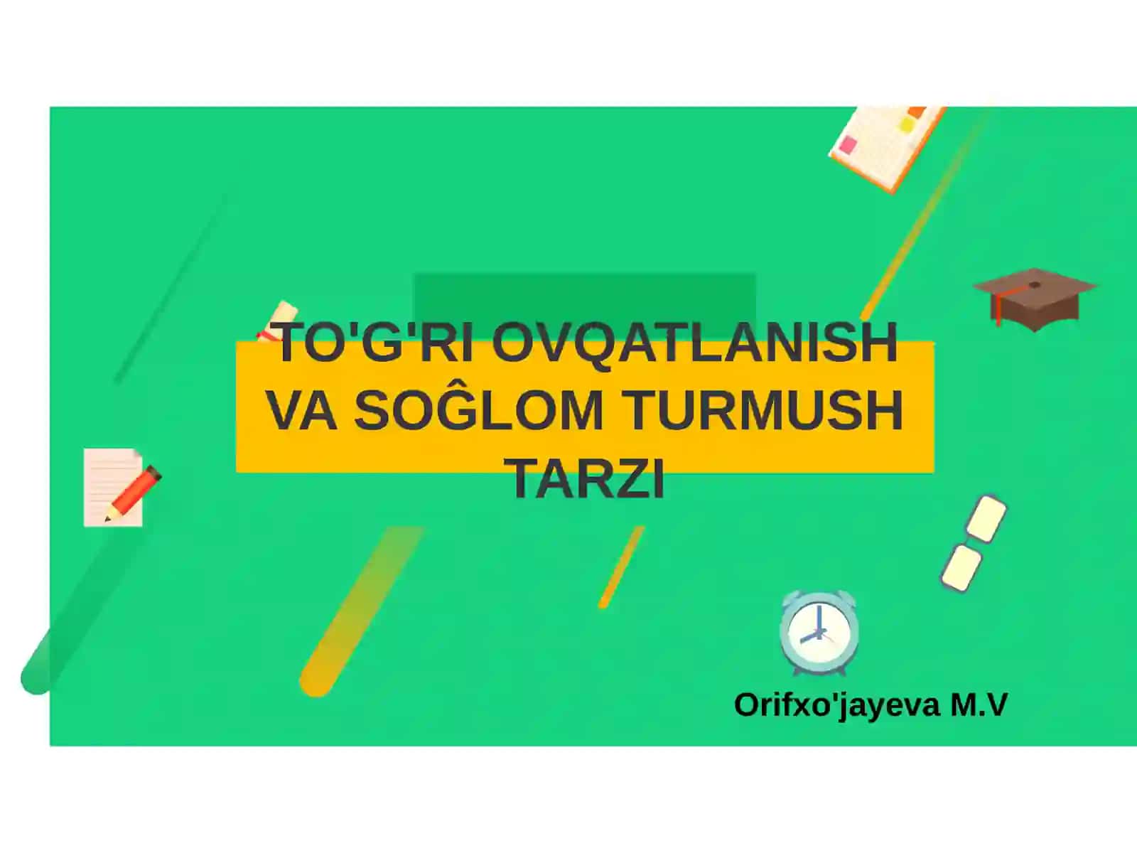 To'g'ri ovqatlanish 2