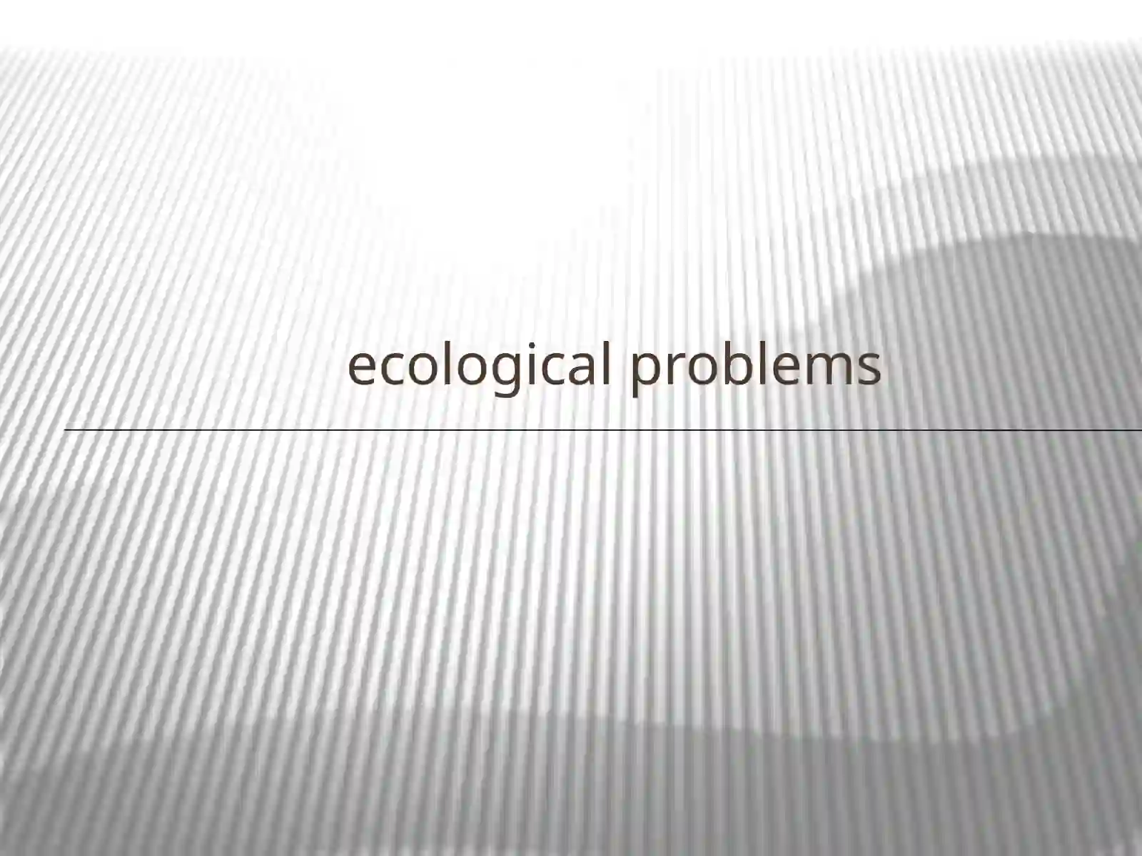 English Ecological Problems 2