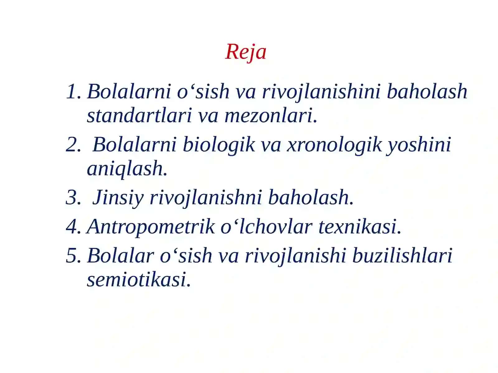 Bolalarni o‘sish va rivojlanishini baholash standartlari va mezonlari. 2
