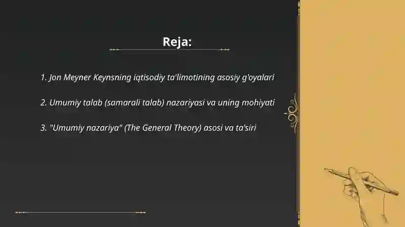 Jon Meyner Keynsning iqtisodiy ta'limoti va uning mohiyati 2