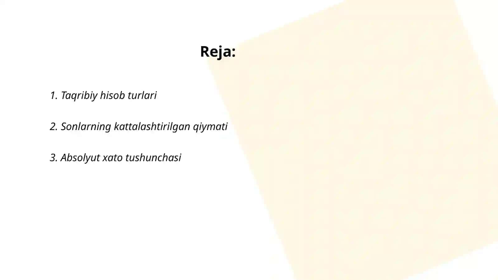 Taqribiy hisob, absolyut va nisbiy xato, sonlarni yaxlitlash usullari 2