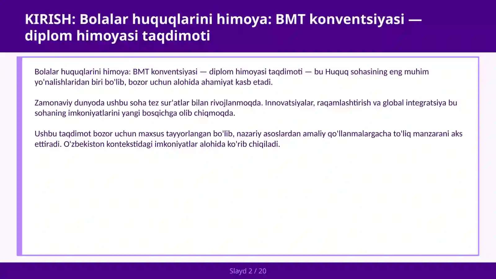 Bolalar huquqlarini himoya: BMT konventsiyasi — diplom himoyasi taqdimoti 2
