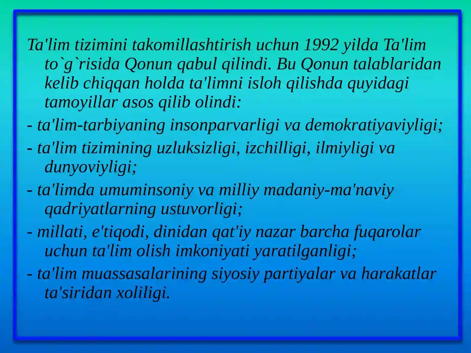 Mustaqillik va ta'lim tizimi dagi islohotlar 2