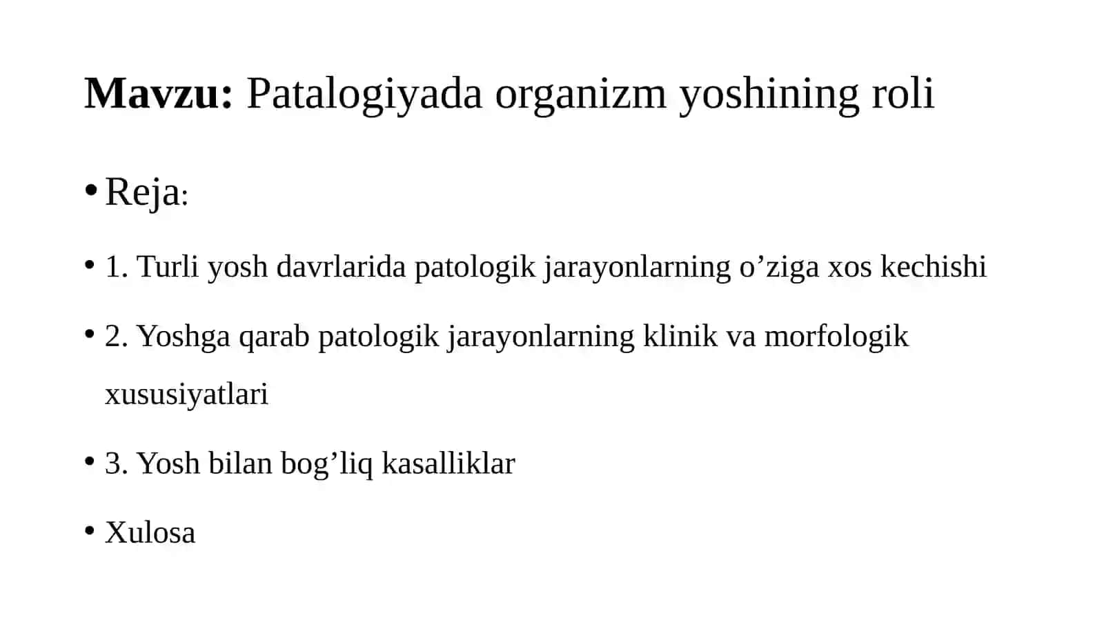 Patalogiyada organizm yoshining roli 2