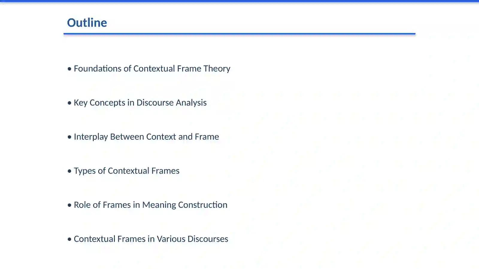 Contextual frame theory in discourse analyses 2