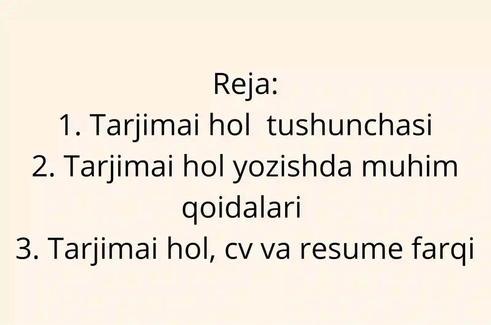 Tarjimai hol 2