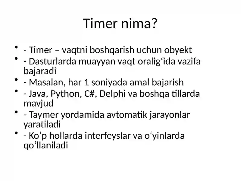 Timer ob’ekti va undan foydalanish 2