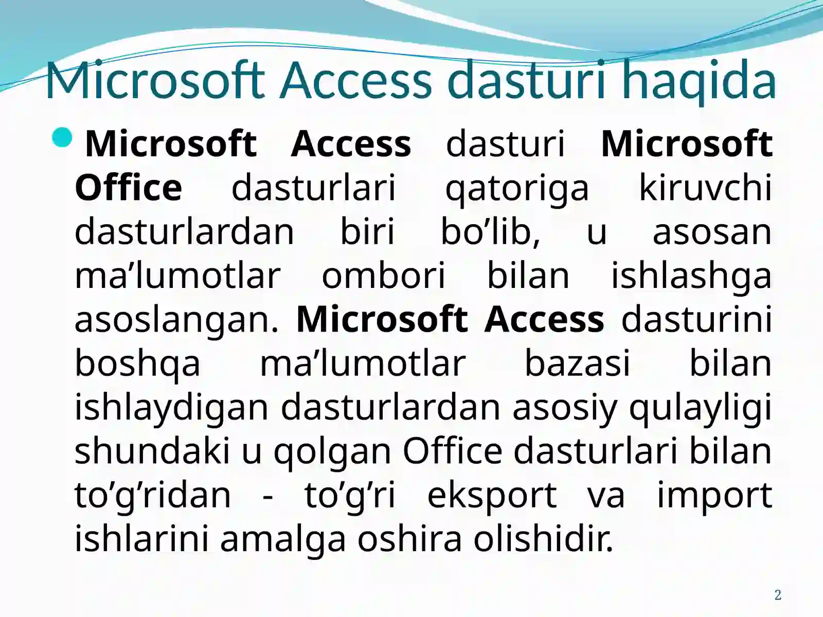 Microsoft Access dasturi 2