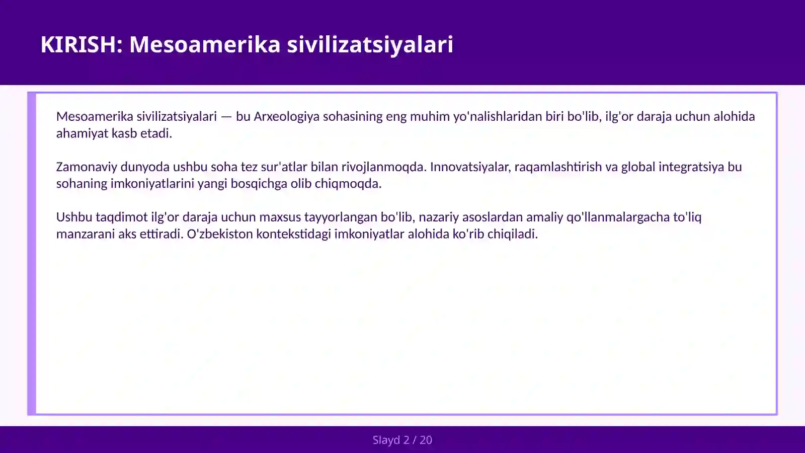 MESOAMERIKA SIVILIZATSIYALARI 2