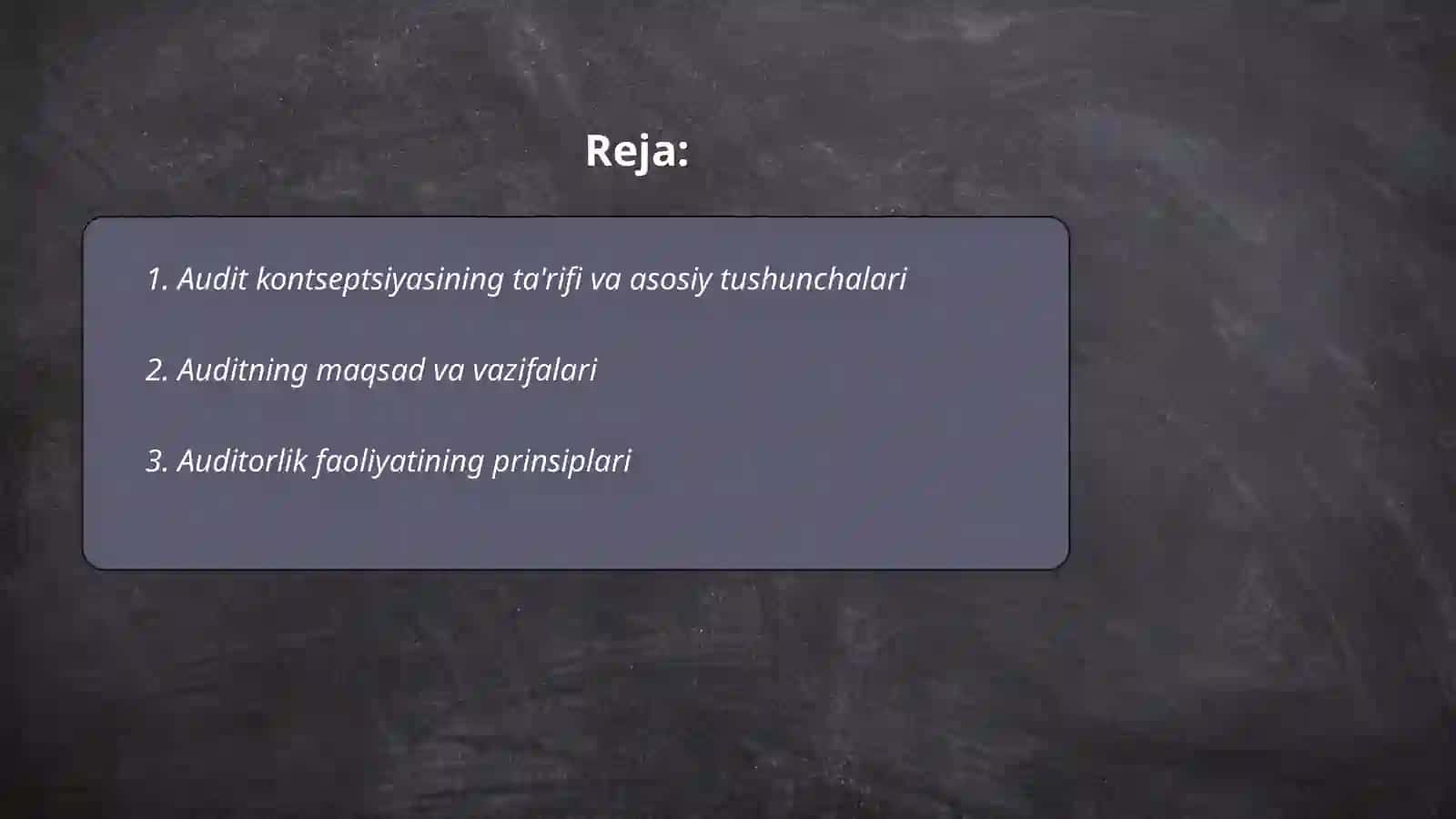 Audit kontseptsiyasi va uni tartibga solish 2
