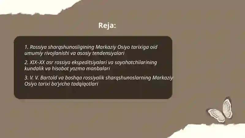Rossiya sharqshunosligining Markaziy Osiyo tarixiga oid umumiy rivojlanishi va asosiy tendensiyalari 2