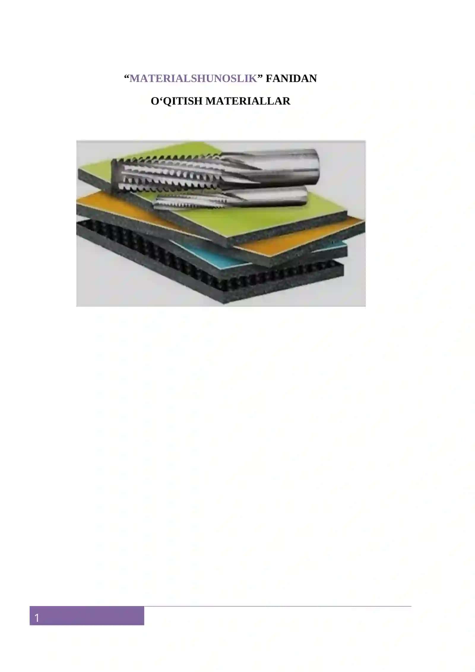 “MATERIALSHUNOSLIK” FANIDAN O‘QITISH MATERIALLAR 2