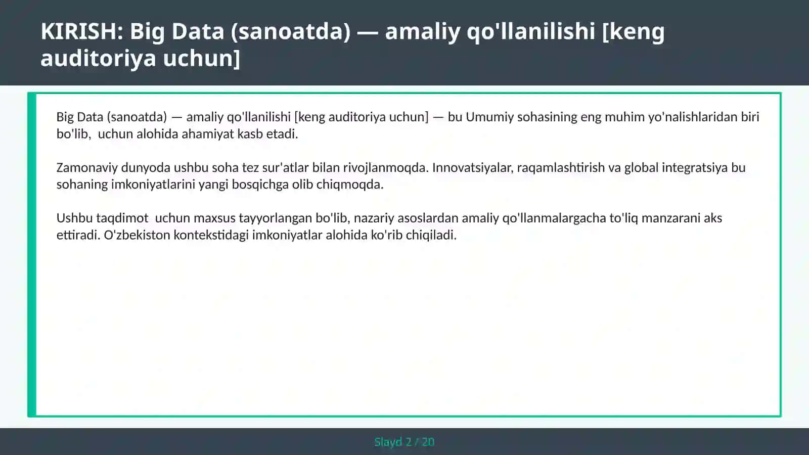 BIG DATA (SANOATDA) — AMALIY QO'LLANILISHI [KENG AUDITORIYA UCHUN] 2