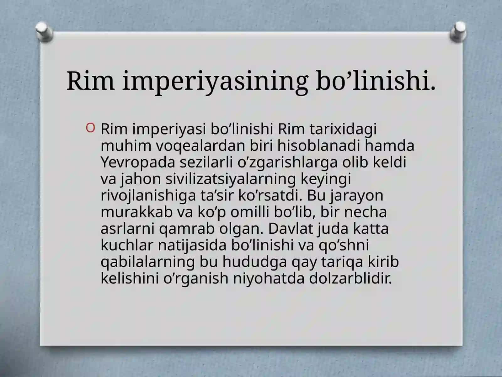 Rim imperiyasining bo’linish sabablari 2