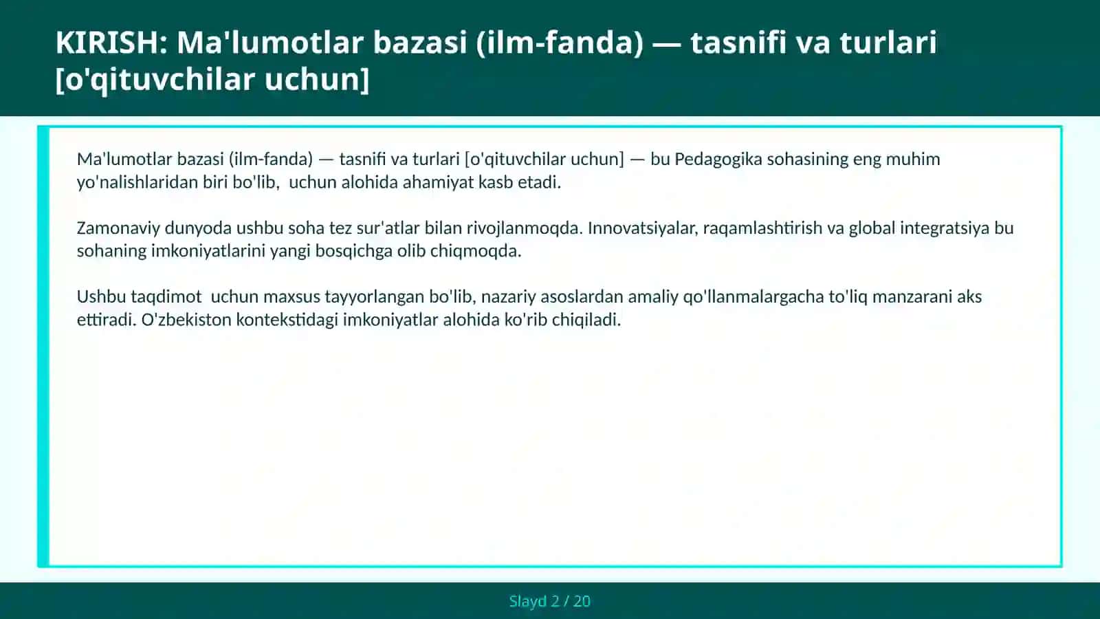 MA'LUMOTLAR BAZASI (ILM-FANDA) — TASNIFI VA TURLARI [O'QITUVCHILAR UCHUN] 2