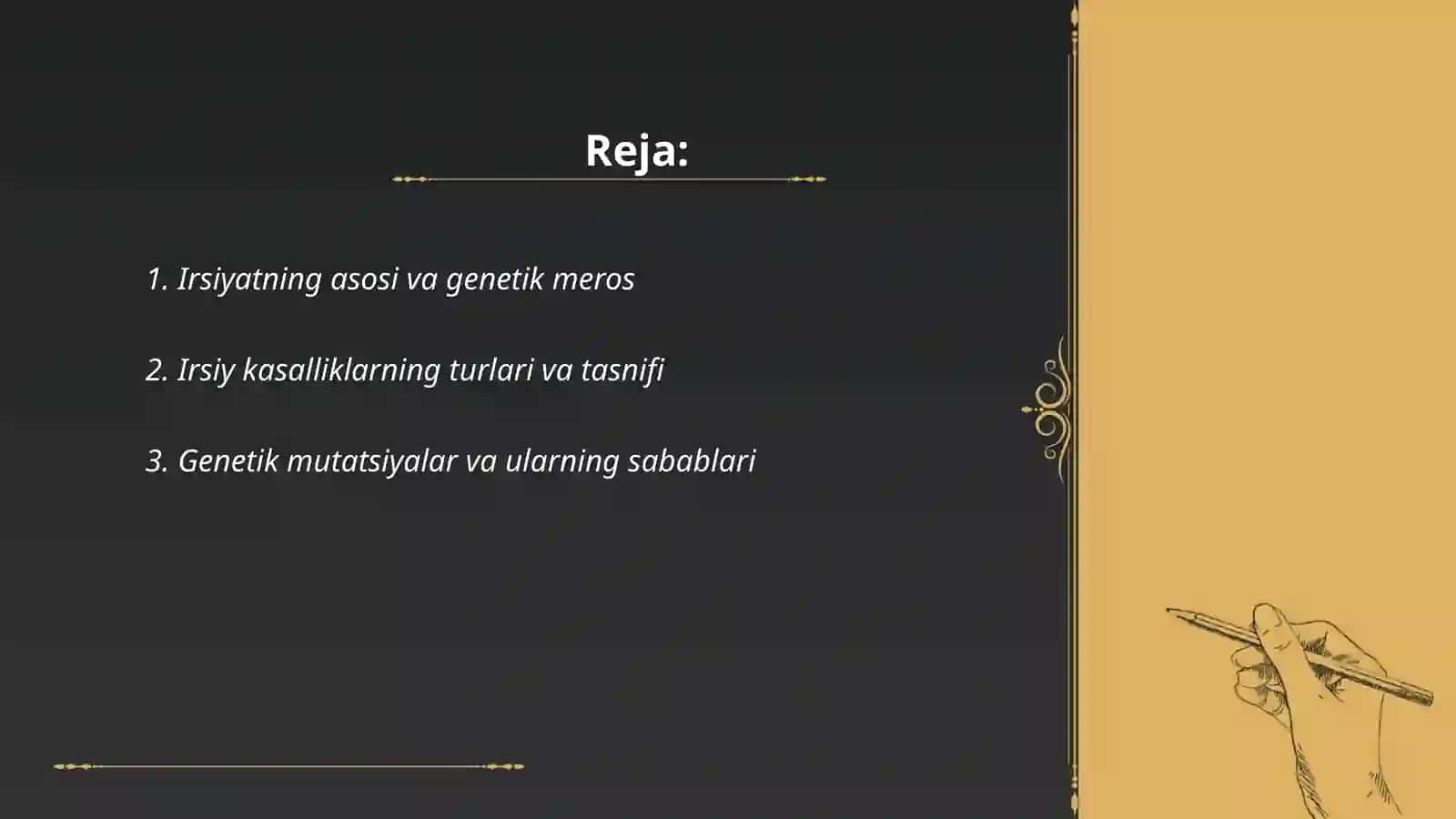 Irsiyat va irsiy kasalliklar. Nerv tizimining ahamiyati va gigiyenasi 2