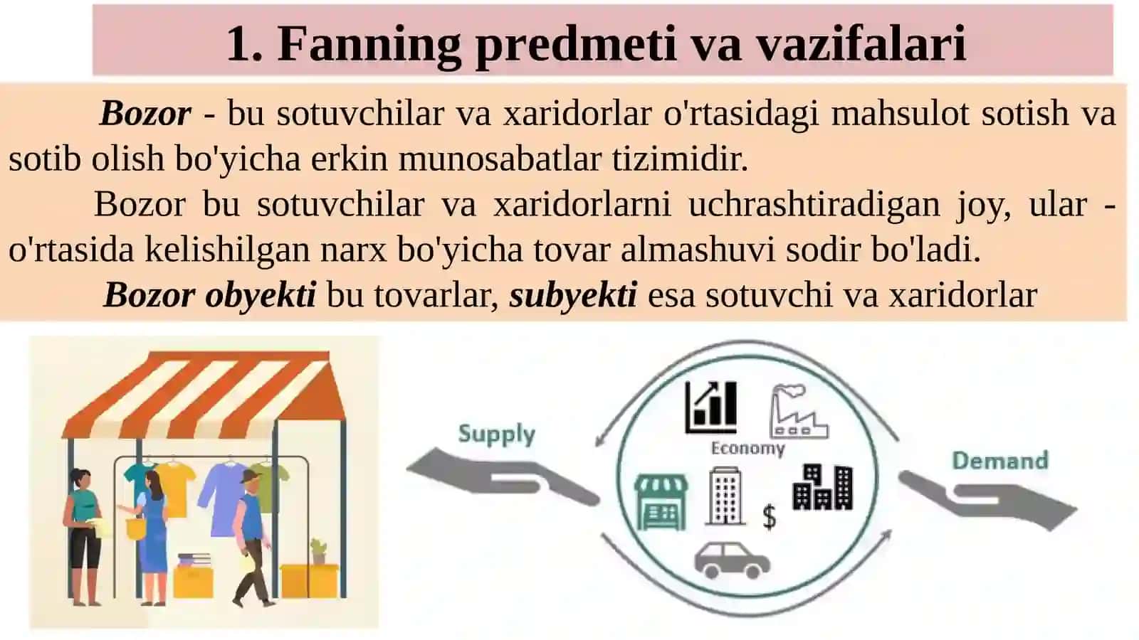 Mikroiqtisodiyotning mazmuni, maqsadi va vazifalari 2