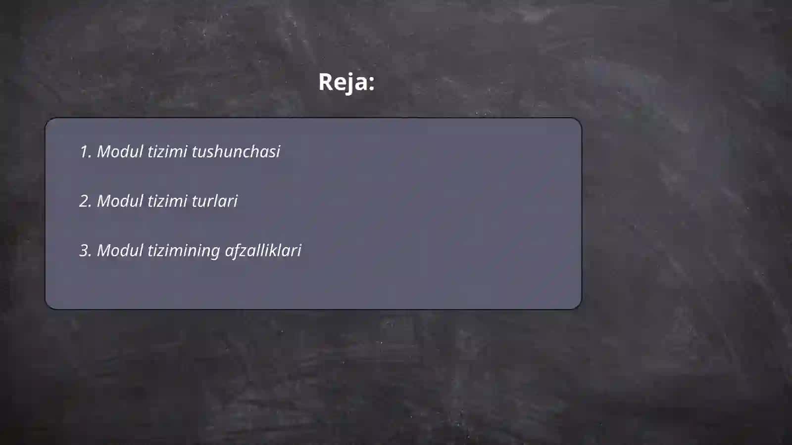 MODUL TIZIMI HAQIDA 2