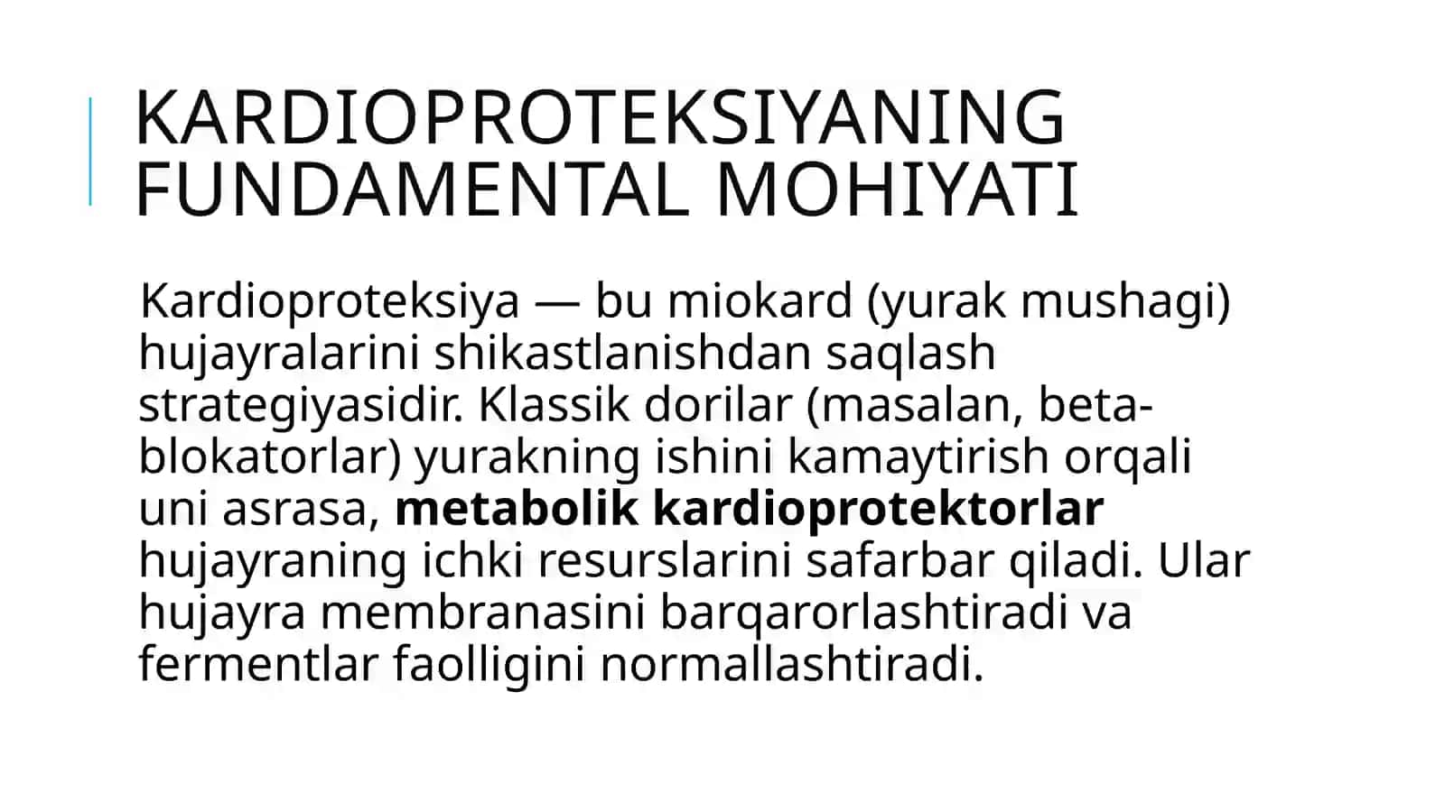 Kardioprotektorlar va Metabotrotvositalar 2