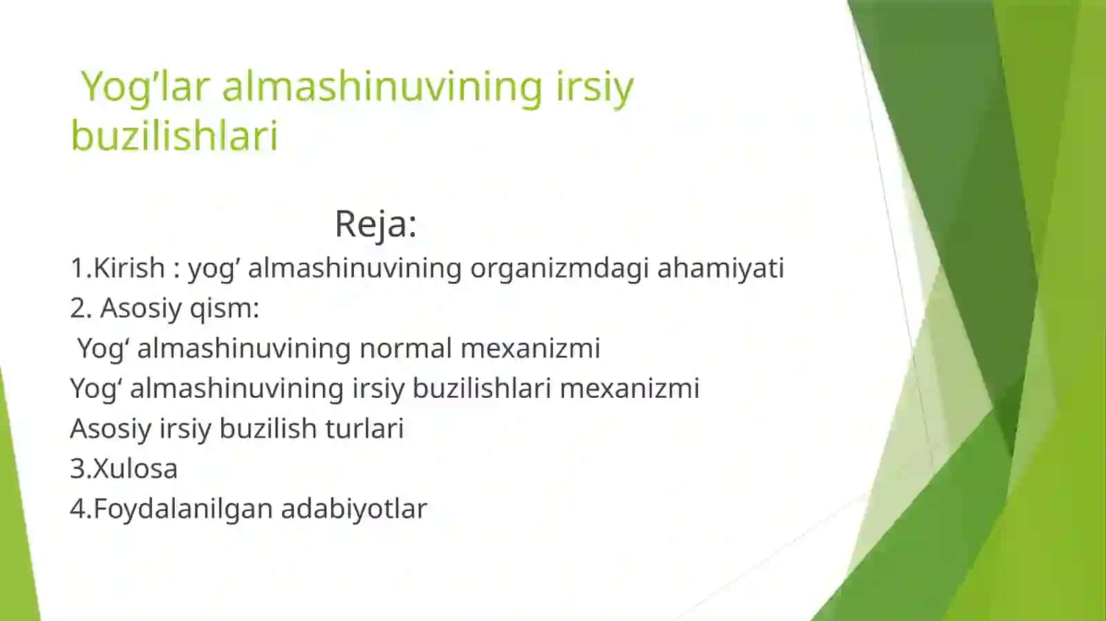 Yog’lar almashinuvi ning irsiy buzilishi 2