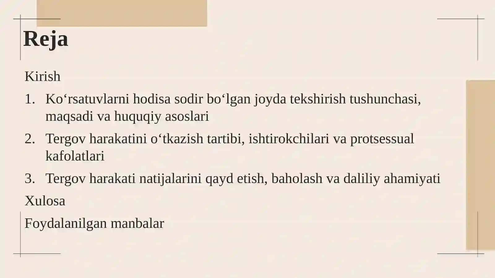 KO‘RSATUVLARNI HODISA SODIR BO‘LGAN JOYDA TEKSHIRISH TERGOV HARAKATINI O‘TKAZISH TARTIBI VA ASOSLARI 2