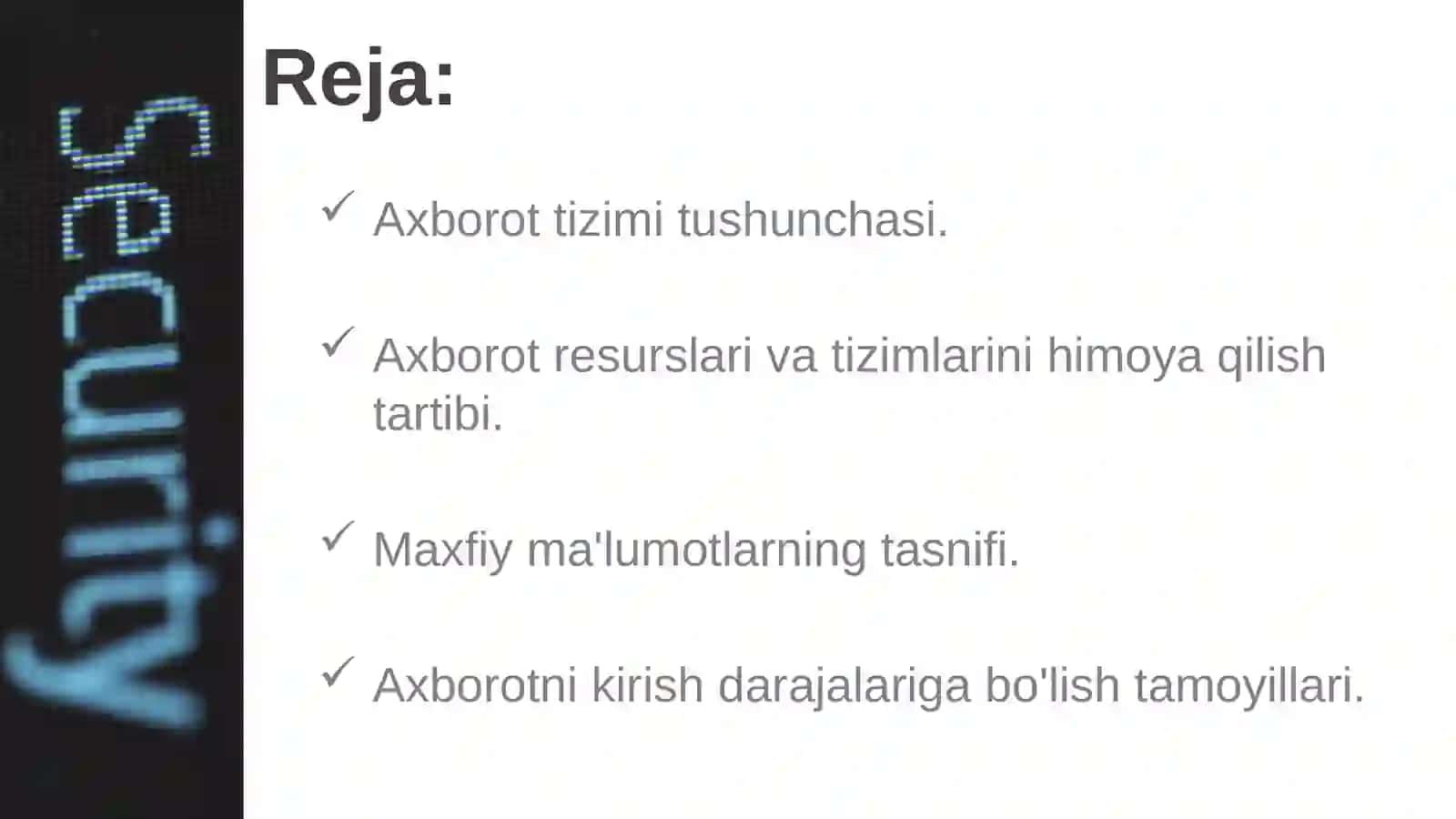 KONFIDENSIAL AXBOROTNING TURLARI VA DARAJALARIBOʻYICHAKLASSIFIKATSIYASI 2