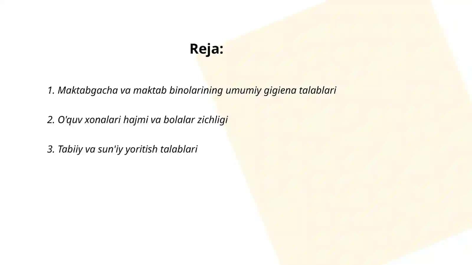 Maktabgacha bolalar muosasalarga va maktablarga bo‘lgan umumiy gigenik talablar 2